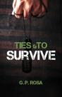 Ties To Survive - Preview