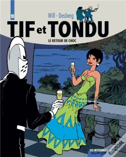 Capa do artigo Tif Et Tondu : Intégrale Vol.10 : Le Retour De Choc
