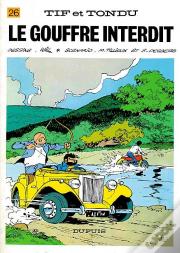 Tif Et Tondu T.26 ; Le Gouffre Interdit