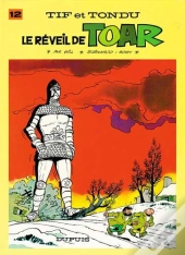Tif Et Tondu Tome 12 : Le Réveil De Toar