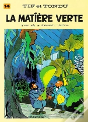 Capa do artigo Tif Et Tondu Tome 14 : La Matière Verte