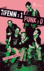 Tifenn : 1 - Punk : 0 - Preview
