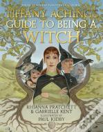 Tiffany Aching'S Guide To Being A Witch