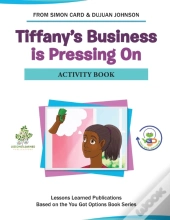 Tiffany'S Business Is Pressing On Activity Book