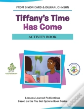 Tiffany'S Time Has Come Activity Book