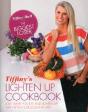 Tiffiny'S Lighten Up Cookbook - Preview