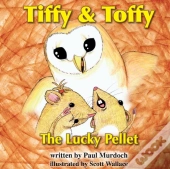 Tiffy And Toffy - The Lucky Pellet