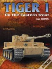 Capa do artigo Tiger 1 On The Eastern Front