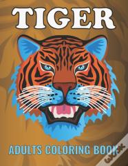 Tiger Adults Coloring Book