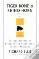 Tiger Bone & Rhino Horn