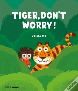 Capa do artigo Tiger, Don'T Worry!