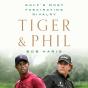 Tiger & Phil - Preview