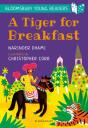 Tiger For Breakfast: A Bloomsbury Young Reader - Preview
