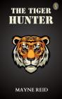 Tiger Hunter - Preview