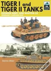 Tiger I & Tiger Ii Tanks