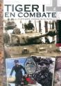 Tiger I En Combate - Preview