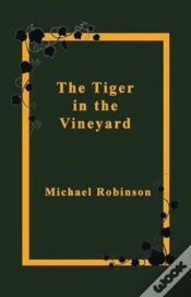 Capa do artigo Tiger In The Vineyard