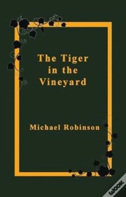 Capa do artigo Tiger In The Vineyard