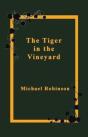 Tiger In The Vineyard - Preview
