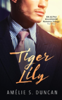 Tiger Lily Part One - Preview