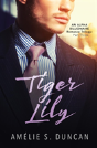 Tiger Lily Part Three - Preview