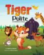 Tiger Polite - Preview