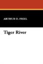 Tiger River - Preview