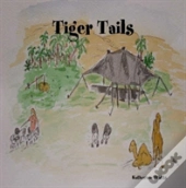 Tiger Tails
