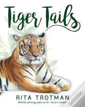 Tiger Tails