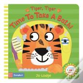Tiger, Tiger, Time To Take A Bath!