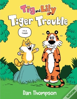 Capa do artigo Tiger Trouble (Tig And Lily Book 1)