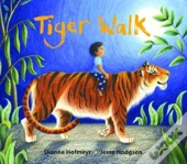 Tiger Walk
