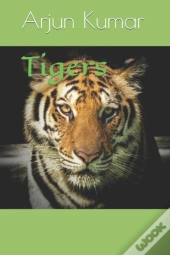 Tigers