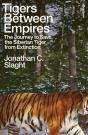 Tigers Between Empires - Preview
