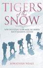 Tigers Of The Snow - Preview