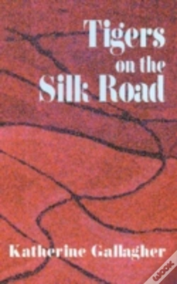 Capa do artigo Tigers On The Silk Road