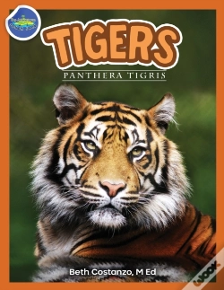 Capa do artigo Tigers, Panthera Tigris Ages 2-4