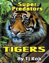 Tigers