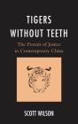 Tigers Without Teeth - Preview