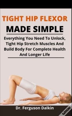 Capa do artigo Tight Hip Flexor Made Simple
