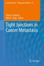 Tight Junctions In Cancer Metastasis - Preview