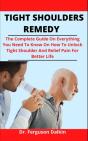 Tight Shoulders Remedy - Preview