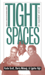 Tight Spaces - Preview