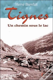Capa do artigo Tignes, Un Chemin Sous Le Lac