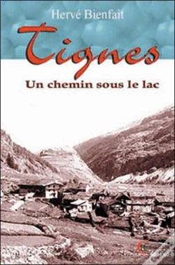 Capa do artigo Tignes, Un Chemin Sous Le Lac