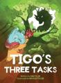 Tigoâ€™S Three Tasks - Preview