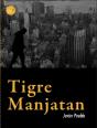 Tigre Manjatan - Preview