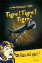 Tigre ! Tigre ! Tigre ! - Preview