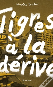 Tigres A La Derive