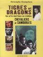 Tigres Et Dragons, Chevaliers Et Samouraïs ; Les Arts Martiaux Au Cinéma - Preview